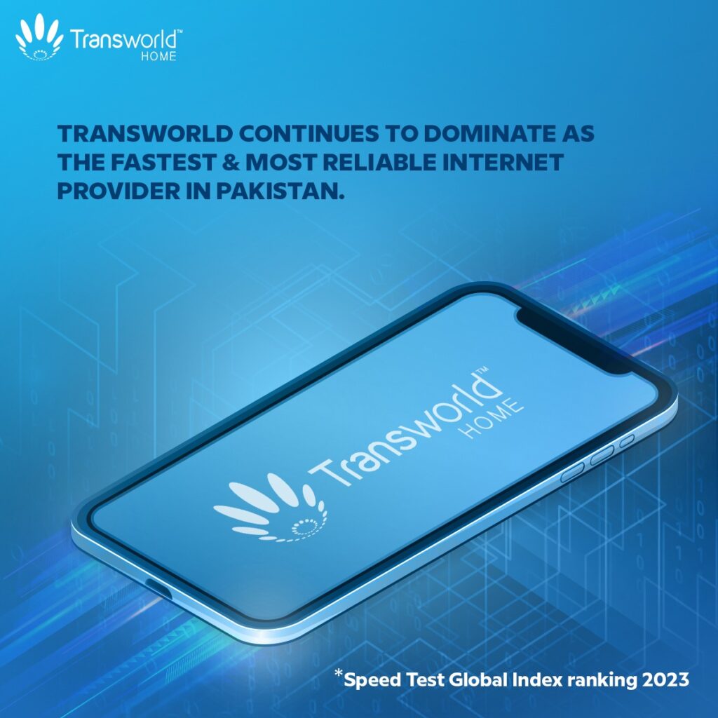 TRANSWORLD CONTINUES TO DOMINATE AS THE FASTEST & MOST RELIABLE INTERNET PROVIDER IN PAKISTAN.